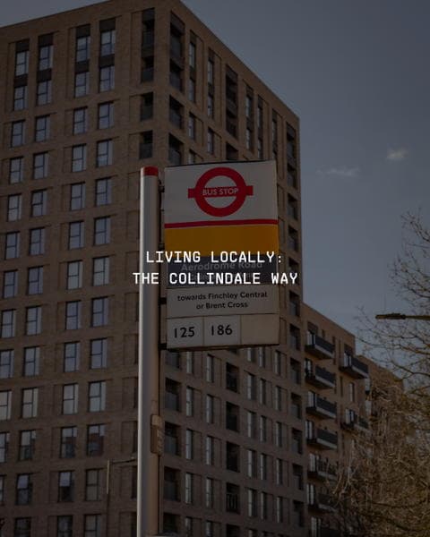 Living locally: The Collindale way.
From slow...